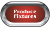 Produce Fixtures